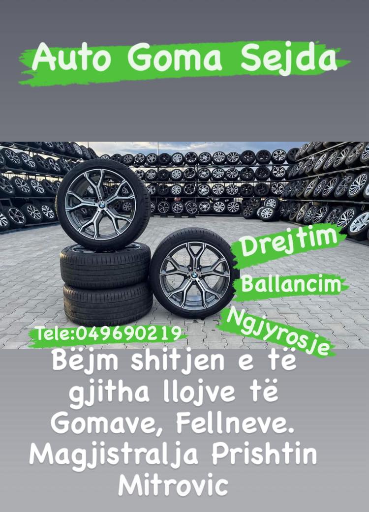 AUTO GOMA “SEJDA” – CILËSI DHE SHËRBIME PROFESIONALE PËR AUTOMJETIN TUAJ