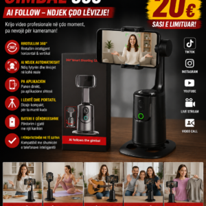 📱🎥 AI Smart Gimbal 360° – Ndiq Çdo Lëvizje Automatikisht!
